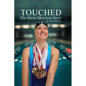 Touched: The Marin Morrison Story - Paperback
