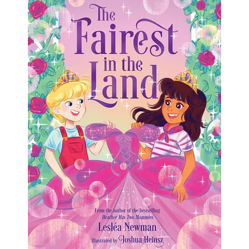 The Fairest in the Land: A Picture Book - Hardcover