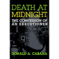 Death at Midnight: The Confession of an Executioner - Paperback
