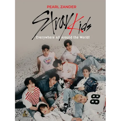 Stray Kids: Everywhere All Around the World - Paperback