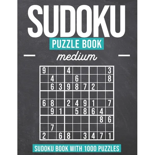 Sudoku Puzzle Book Medium: Sudoku Puzzle Book with 1000 Puzzles - Medium - For Adults and Kids - Paperback