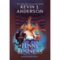 The Funny Business - Hardcover