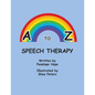 A to Z Speech Therapy - Paperback