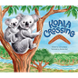 Koala Crossing - Hardcover