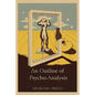 An Outline of Psycho-Analysis - Paperback