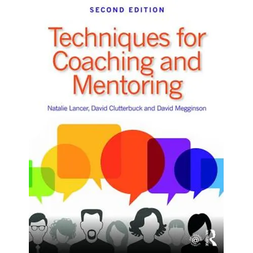 Techniques for Coaching and Mentoring - Paperback