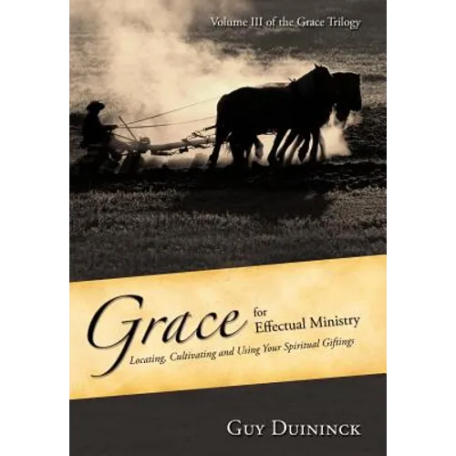 Grace for Effectual Ministry - Hardcover