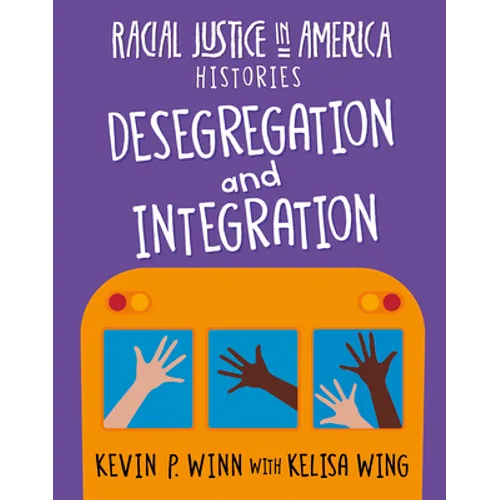Desegregation and Integration - Paperback