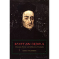 Egyptian Oedipus: Athanasius Kircher and the Secrets of Antiquity - Paperback