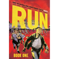 Run: Book One - Hardcover
