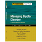 Managing Bipolar Disorder: A Cognitive Behavior Treatment Program Therapist Guide - Paperback