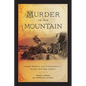 Murder on the Mountain: Crime, Passion, and Punishment in Gilded Age New Jersey - Hardcover