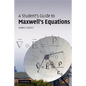 A Student's Guide to Maxwell's Equations - Paperback