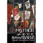 Mother Love Behind Bars: Female Voices from Prison - Paperback