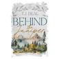 Behind the Juniper - Paperback