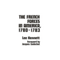 The French Forces in America, 1780-1783 - Hardcover