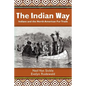 The Indian Way: Indians and the North American Fur Trade - Paperback