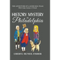 History Mystery in Philadelphia - Paperback