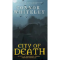 City of Death: A City of Assassins Urban Fantasy Novella - Hardcover
