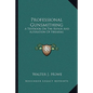 Professional Gunsmithing: A Textbook on the Repair and Alteration of Firearms - Paperback