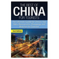 The Best of China for Tourists: The Ultimate Guide for China's Top Sites, Restaurants, Shopping, and Beaches for Tourists! - Paperback