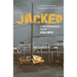 Jacked: An Anthology of Crime Fiction - Paperback