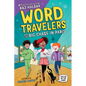 Word Travelers and the Big Chase in Paris - Hardcover