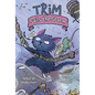 Trim Sails the Storm - Hardcover