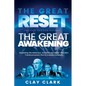 The Great Reset Versus The Great Awakening: Revealing the Nefarious, Surveillance-Under-The-Skin, Transhumanism Plot to Enslave Humanity - Paperback