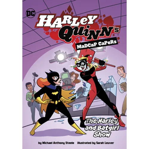 The Harley and Batgirl Show - Hardcover