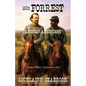Nathan Bedford Forrest and African-Americans: Yankee Myth, Confederate Fact - Paperback