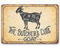 The Butcher's Cut GOAT - Metal Sign