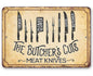 The Butcher's Cut KNIVES - Metal Sign