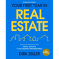 Your First Year in Real Estate, 3rd Edition: Making the Transition from Total Novice to Successful Professional - Paperback