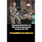 Chronology Of World War Two, Hitler In Berlin And Argentina And Nazis 1945-2013 - Paperback