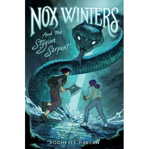 Nox Winters and the Stygian Serpent - Hardcover