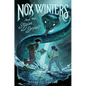 Nox Winters and the Stygian Serpent - Hardcover