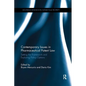Contemporary Issues in Pharmaceutical Patent Law: Setting the Framework and Exploring Policy Options - Paperback