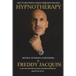 Hypnotherapy: Methods, Techniques and Philosophies of Freddy Jacquin - Paperback