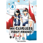 My Clueless First Friend 08 - Paperback