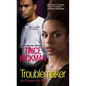 Troublemaker - Paperback
