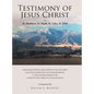 Testimony of Jesus Christ - Hardcover