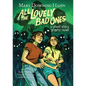 All the Lovely Bad Ones Graphic Novel: A Ghost Story - Hardcover