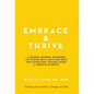 Embrace & Thrive: A Guided Self-Care Journal - Hardcover