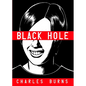 Black Hole: A Graphic Novel - Hardcover