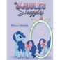 #BubblesStruggles - Paperback
