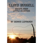 Lloyd Russell: Escape From Little Alcatraz - Paperback
