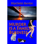 Murder is a Family Business - Paperback