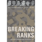 Breaking Ranks: Iraq Veterans Speak Out Against the War - Paperback