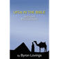 UFO's in the Bible: Ancient Encounters - Paperback